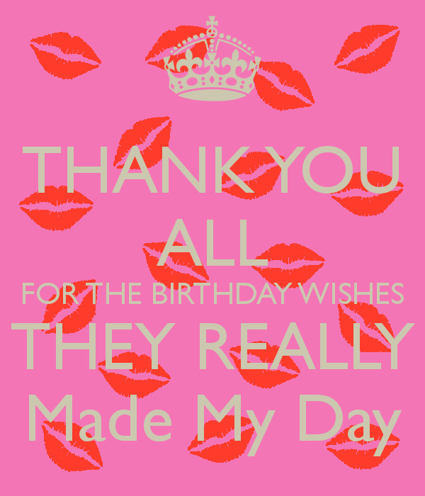 Thank You All For My Birthday Wishes
 1000 images about Bday on Pinterest