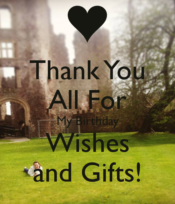Thank You All For My Birthday Wishes
 Thank You All For My Birthday Wishes and Gifts Poster