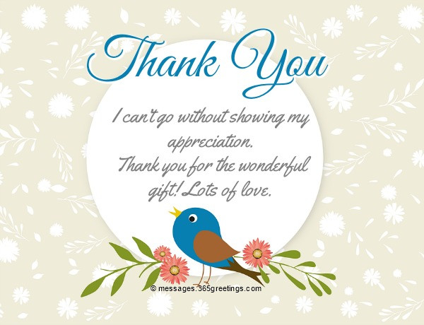 Thank You For The Birthday Gift
 Thank You Messages For Gifts 365greetings
