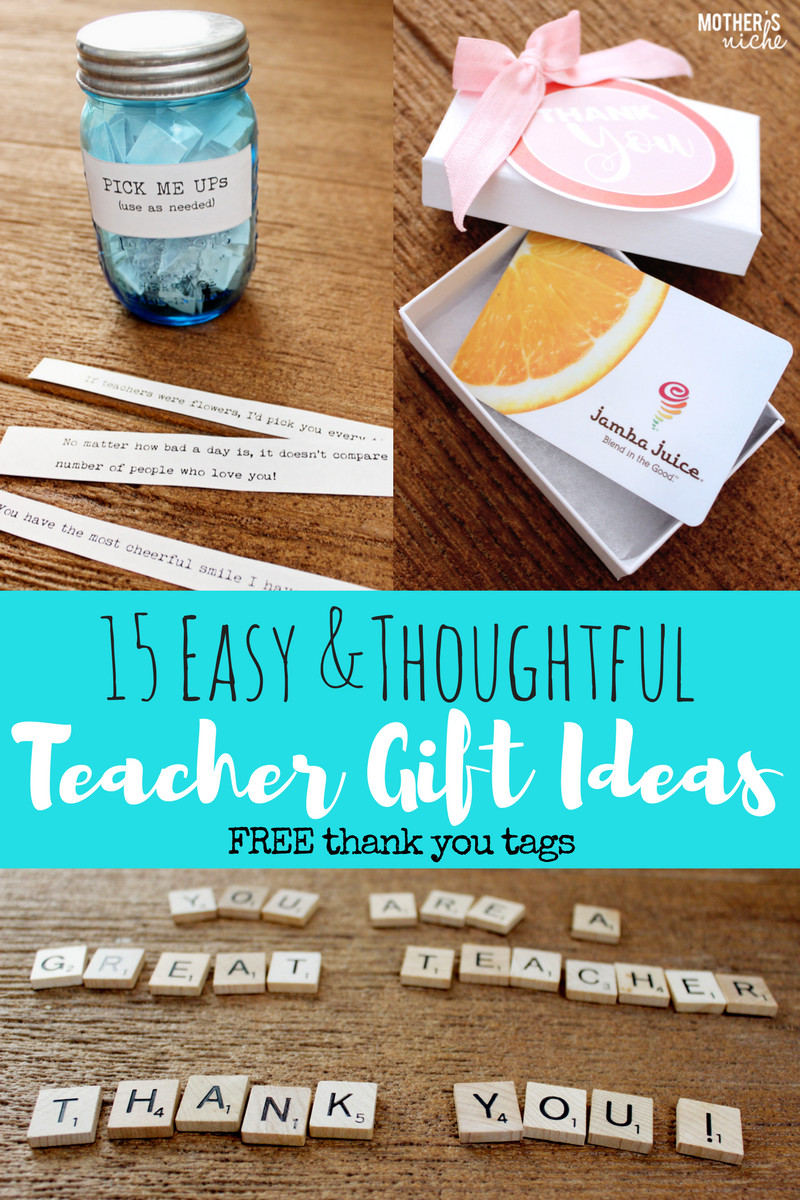 Thank You Gift Ideas For Family
 15 TEACHER GIFT IDEAS FREE PRINTABLE "THANK YOU" TAGS