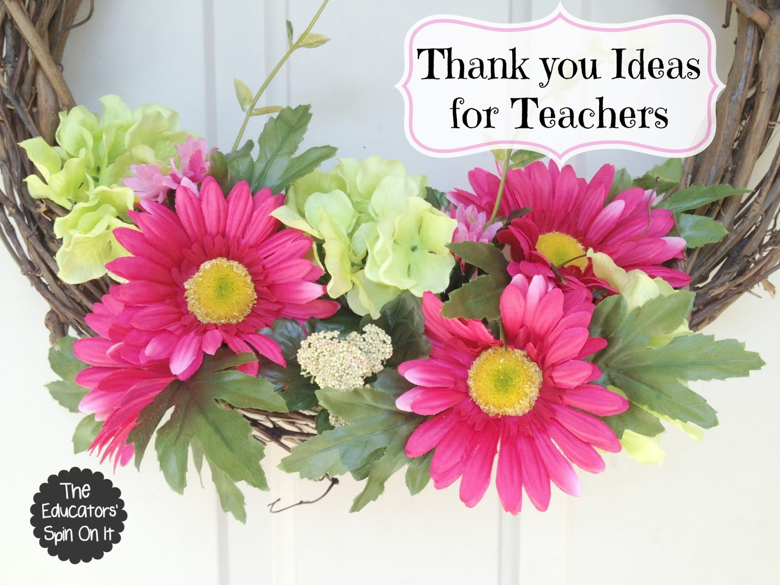 Thank You Gift Ideas For Teachers
 The Educators Spin It Teacher Appreciation Gift Ideas