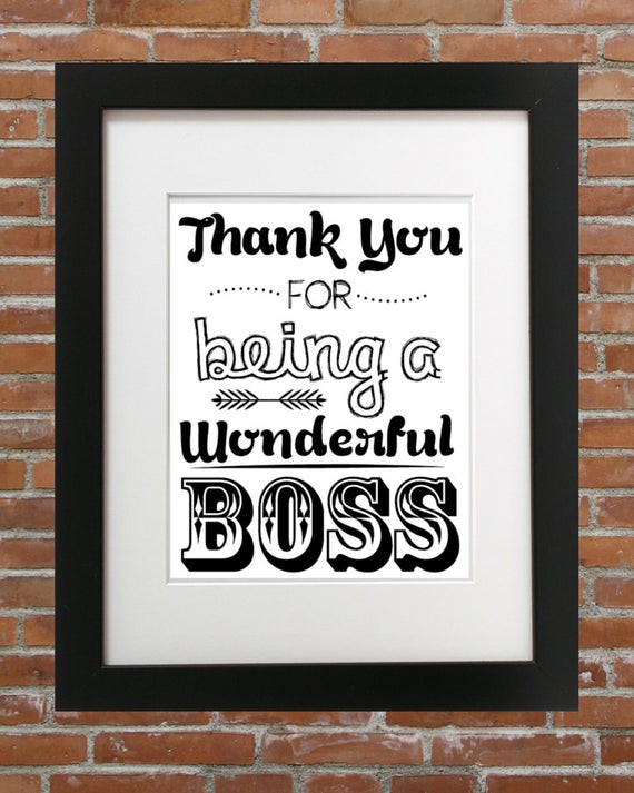 Thank You Gift Ideas For Your Boss
 Thank You For Being A Wonderful Boss For Your Boss Gifts
