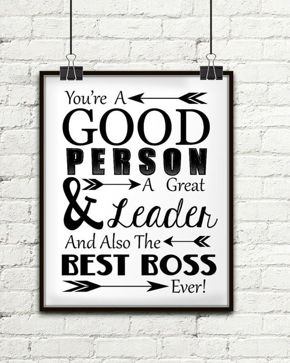 Thank You Gift Ideas For Your Boss
 You re A Good Person A Great Leader And Also The Best Boss