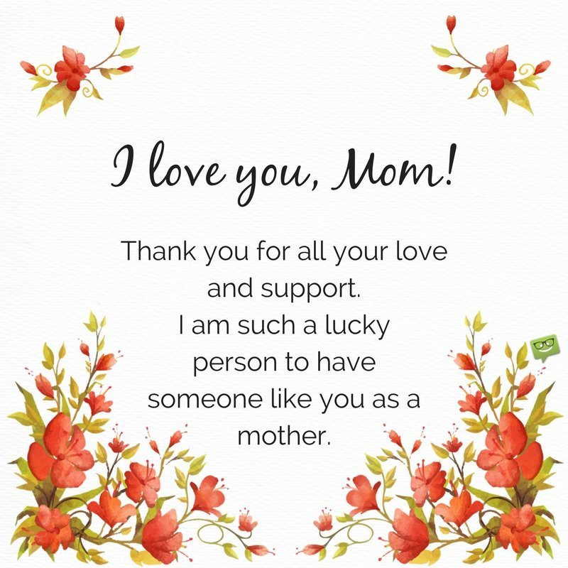 Thank You Mother Quotes
 "I Love You" ♥ Messages and Quotes for my Mother and Father