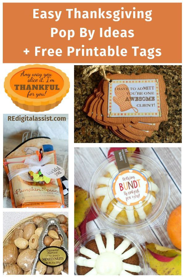 Thanksgiving Gift Ideas For Clients
 Easy Thanksgiving Pop By Ideas Free Printable Tags