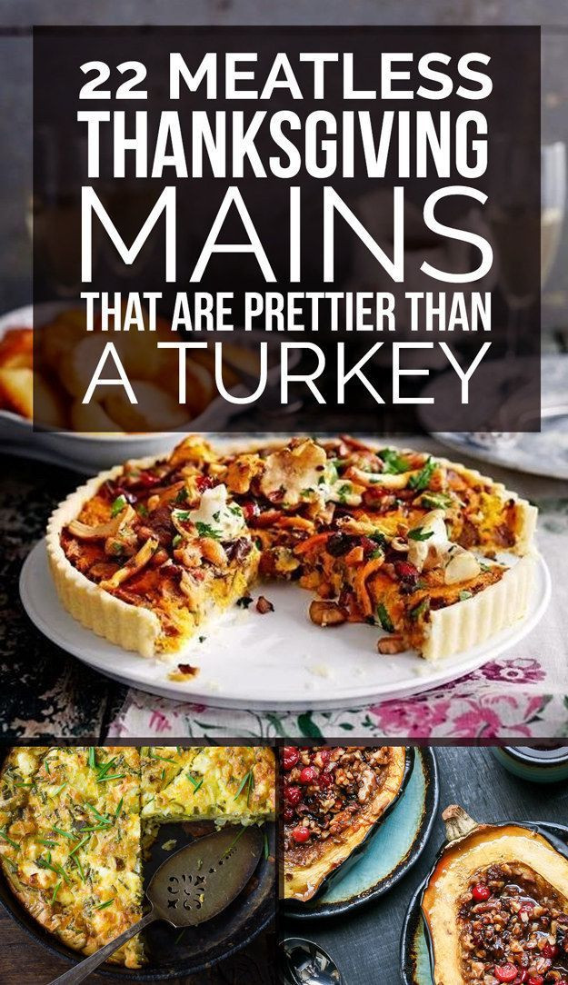 Thanksgiving Main Dishes Not Turkey
 22 Delicious Meatless Mains To Make For Thanksgiving
