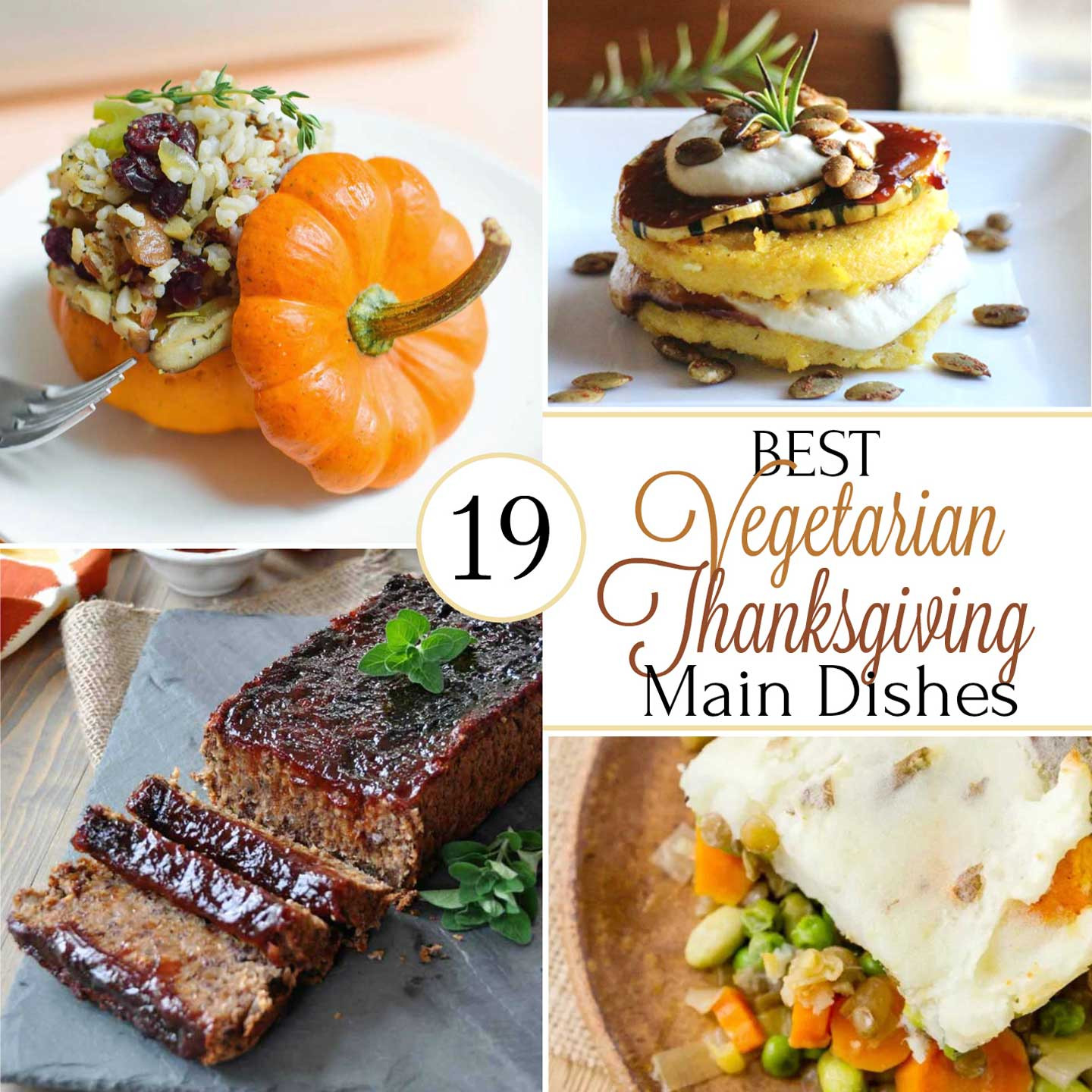 Thanksgiving Main Dishes Not Turkey
 19 Best Healthy Thanksgiving Ve arian Main Dishes Two