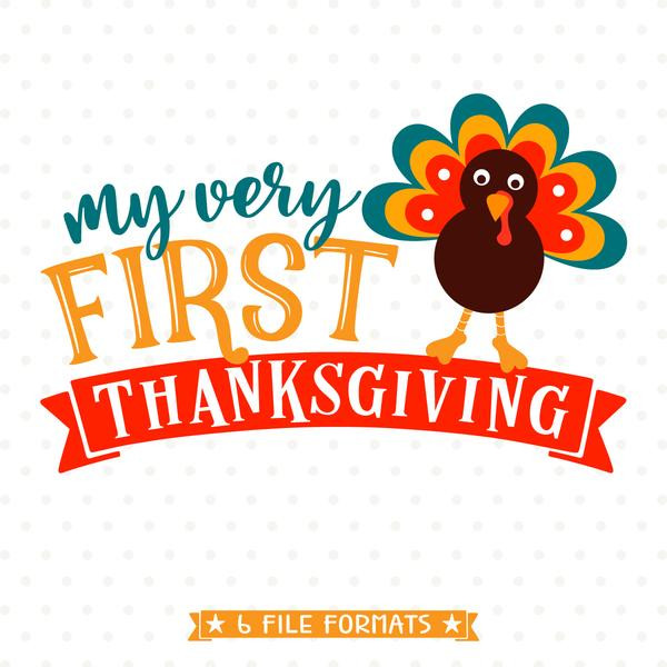 Thanksgiving Quotes Baby
 1st Thanksgiving SVG vinyl file Babys First Thanksgiving