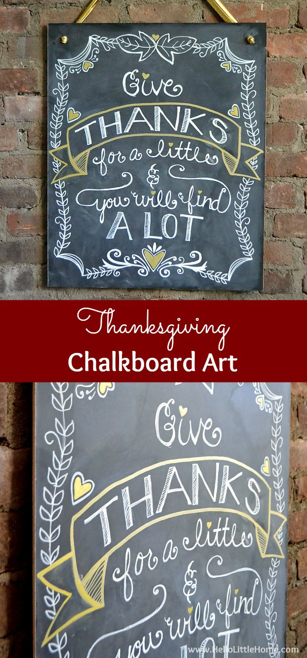 Thanksgiving Quotes Board
 DIY Thanksgiving Chalkboard Art Tutorial