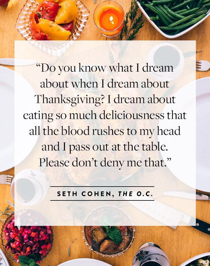Thanksgiving Quotes Food
 9 Thanksgiving Quotes About Friends Family and Food PureWow
