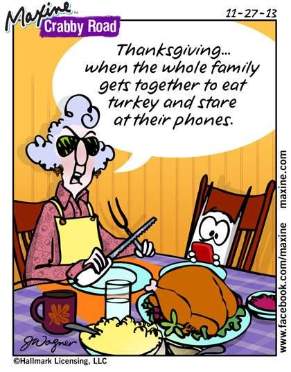 Thanksgiving Quotes Humor
 cell phones at the table