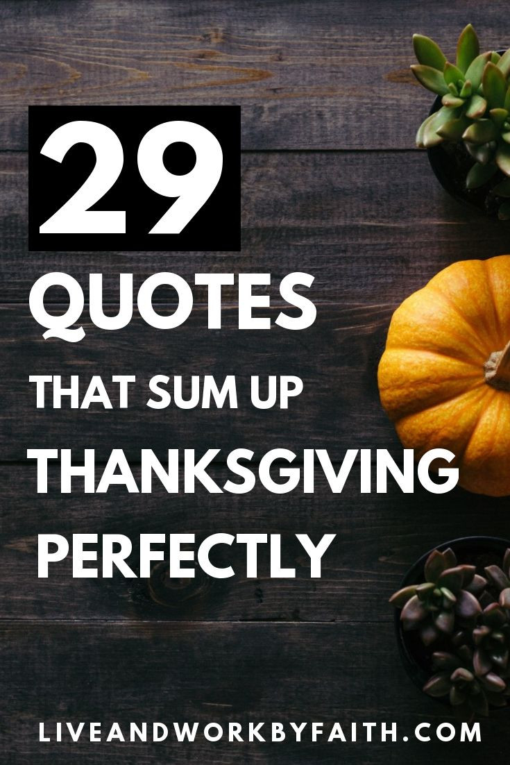 Thanksgiving Quotes Instagram
 29 Quotes that Sum Up Thanksgiving Perfectly