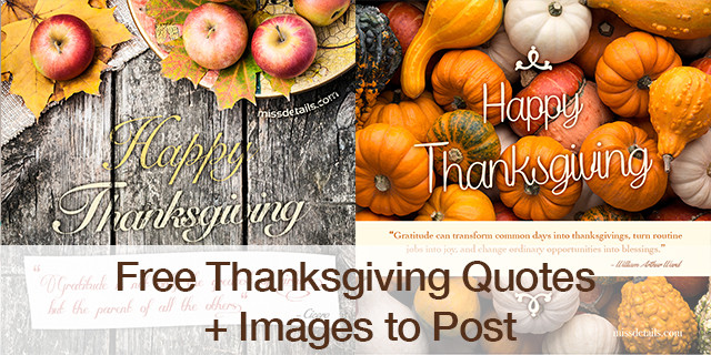 Thanksgiving Quotes Instagram
 Free Thanksgiving Quotes to Post