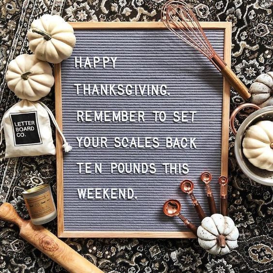 Thanksgiving Quotes Letter Board
 The Best Fall Quotes for Your Letter Board