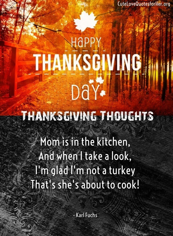 Thanksgiving Quotes Mom
 25 Thanksgiving Love Poems to Wish Her Him Thankful Poems