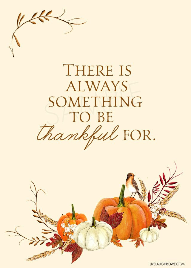 Thanksgiving Quotes Simple
 Thankful Printable