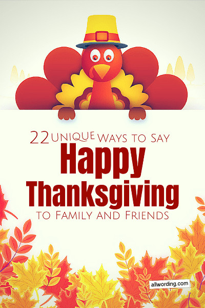 Thanksgiving Quotes Sister
 22 Unique Ways to Say Happy Thanksgiving to Family and