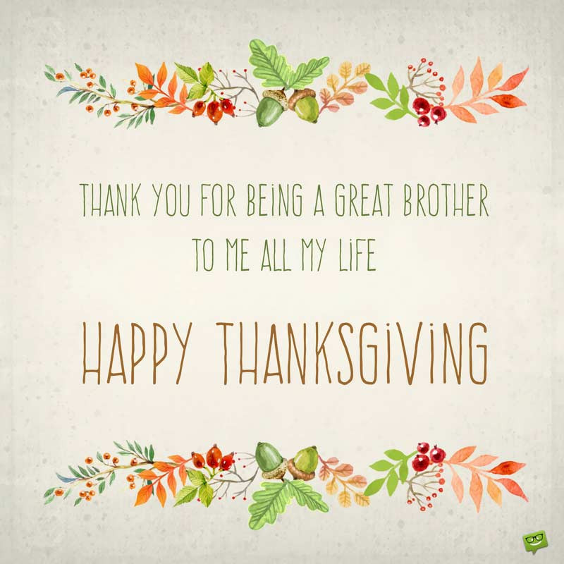 Thanksgiving Quotes Sister
 Thanksgiving Wishes for my Sister and Brother