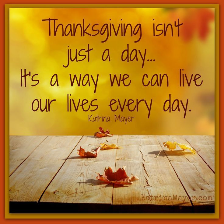 Thanksgiving Quotes Twitter
 Thanksgiving Is A Way We Can Live Our Live Everyday