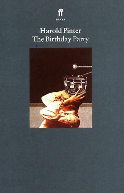 The Birthday Party Playwright
 The Birthday Party Pinter Plays Paperback by Pinter