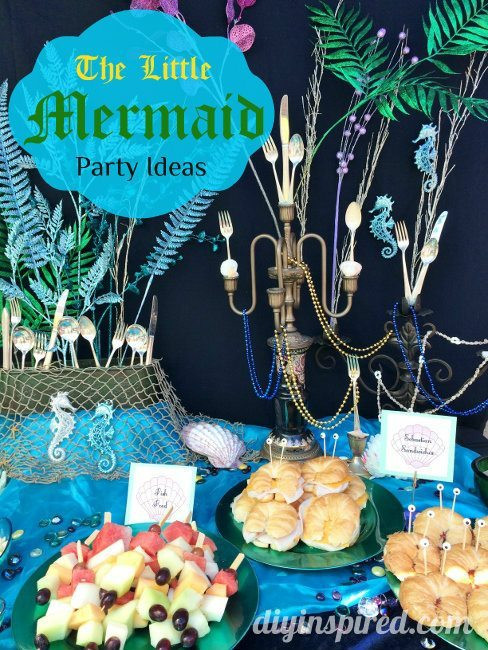 The Little Mermaid Party Food Ideas
 The Little Mermaid Party Ideas DIY Inspired