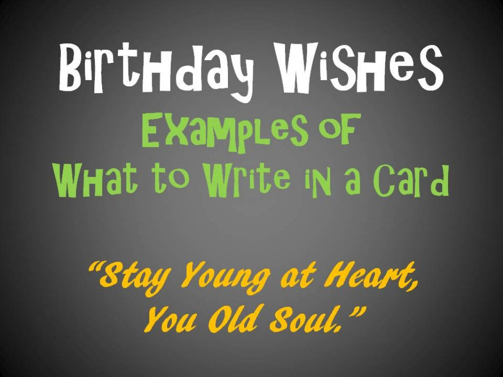 Things To Write In A Birthday Card
 Birthday Messages and Quotes to Write in a Card