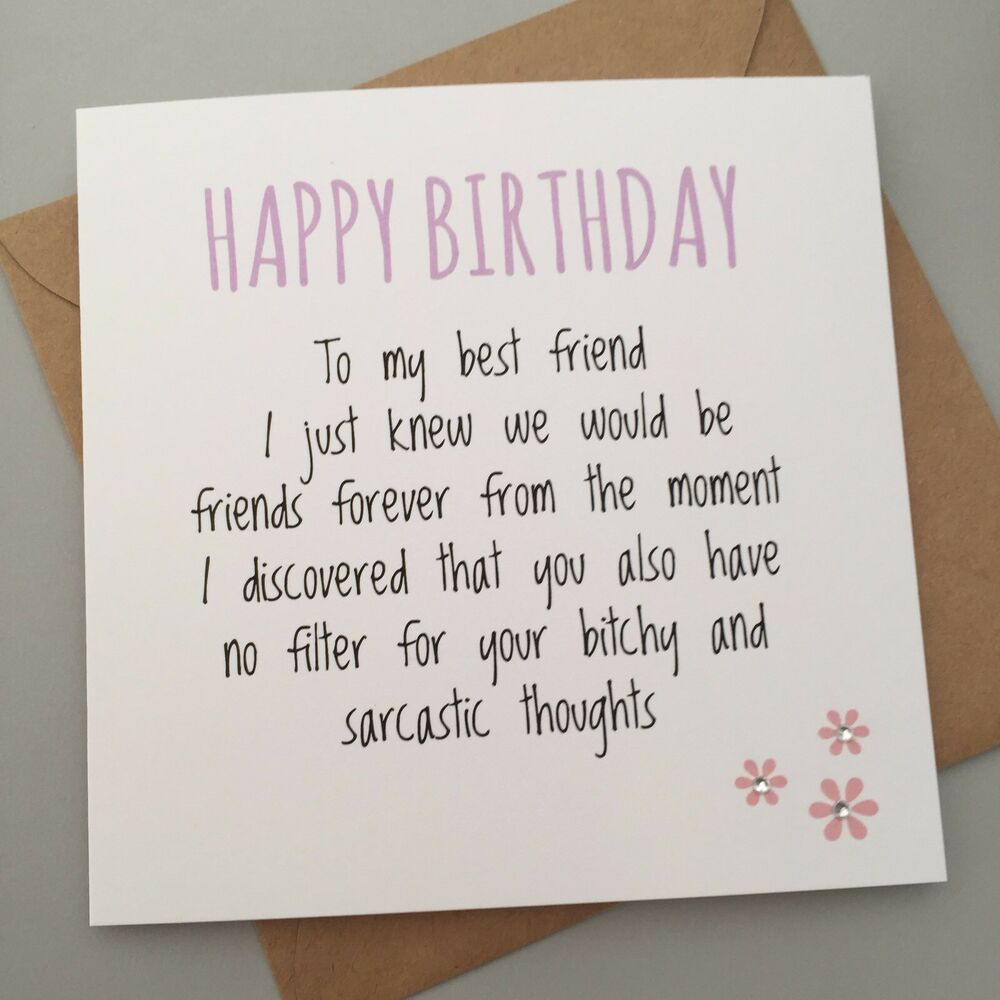Things To Write In A Birthday Card
 FUNNY BEST FRIEND BIRTHDAY CARD BESTIE HUMOUR FUN