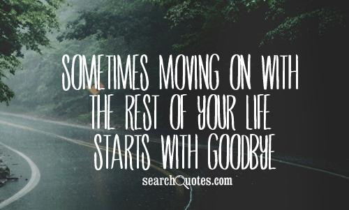 This Is Your Life Quote
 Goodbye For Now Quotes QuotesGram