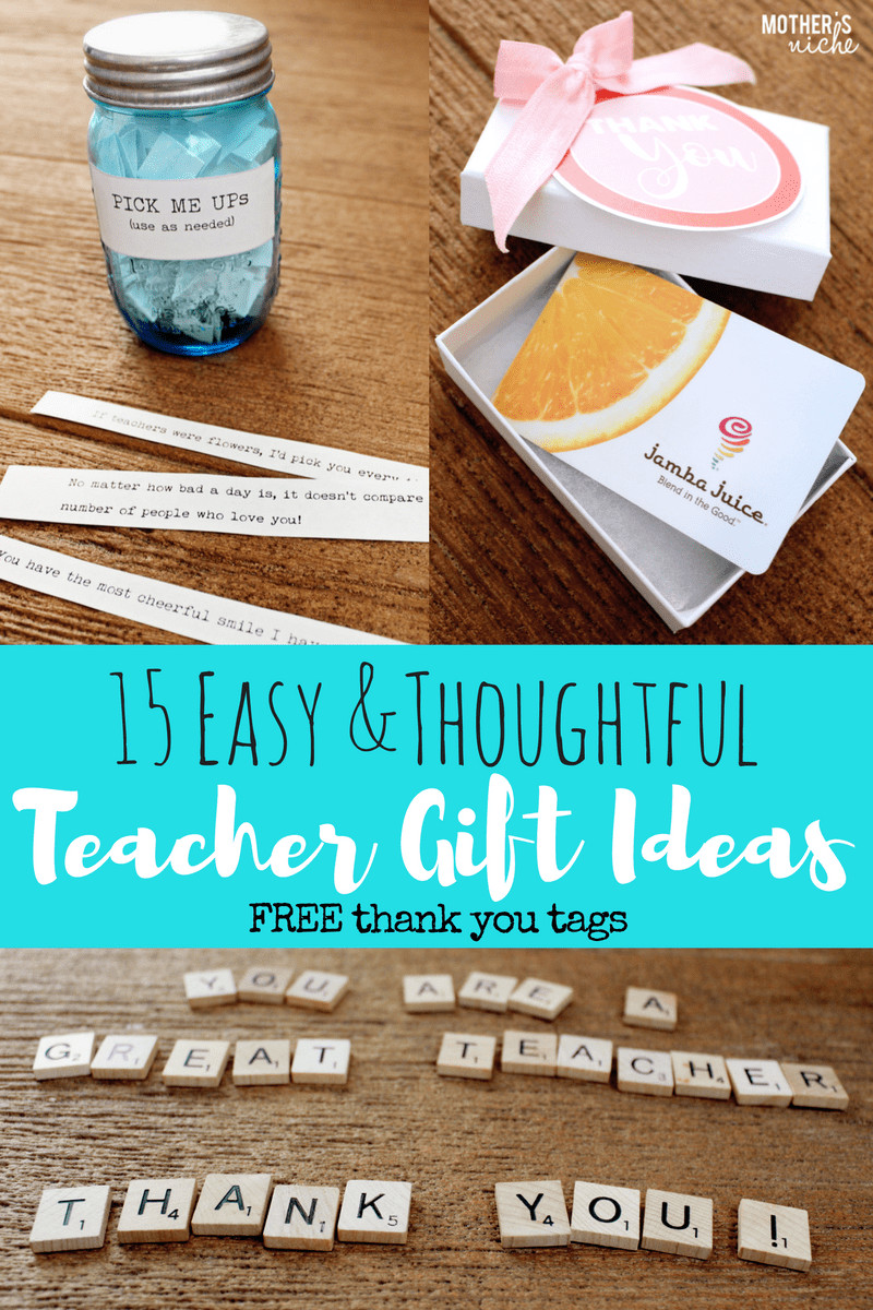 Thoughtful Thank You Gift Ideas
 15 TEACHER GIFT IDEAS FREE PRINTABLE "THANK YOU" TAGS