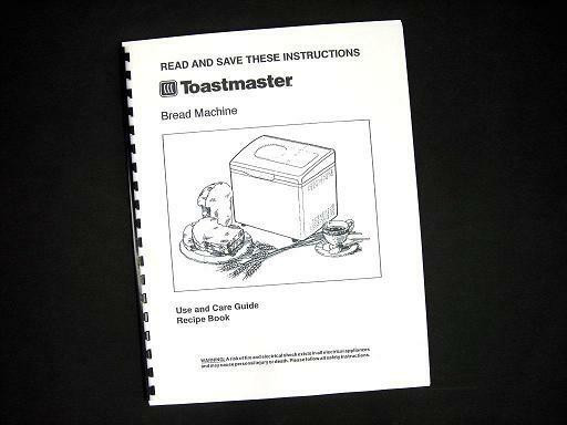 Toastmaster Bread Machine Recipes
 Toastmaster Bread Maker Machine Directions Instruction