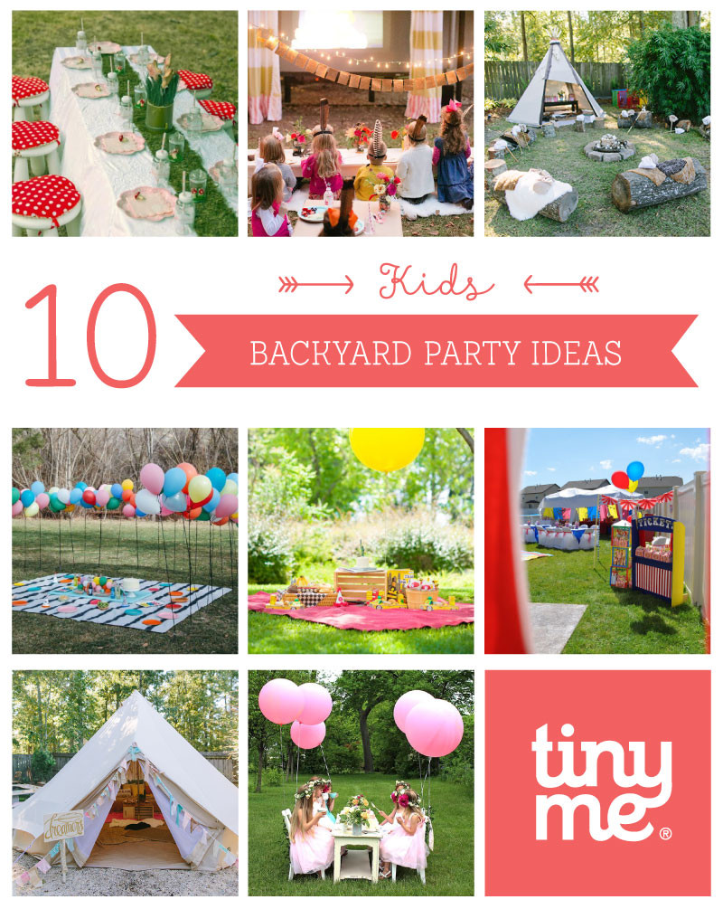 Toddler Backyard Birthday Party Ideas
 10 Kids Backyard Party Ideas Tinyme Blog