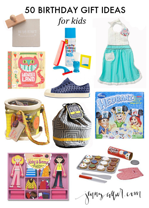 Toddler Birthday Gifts
 50 Birthday Gift Ideas for Kids jenny collier blog