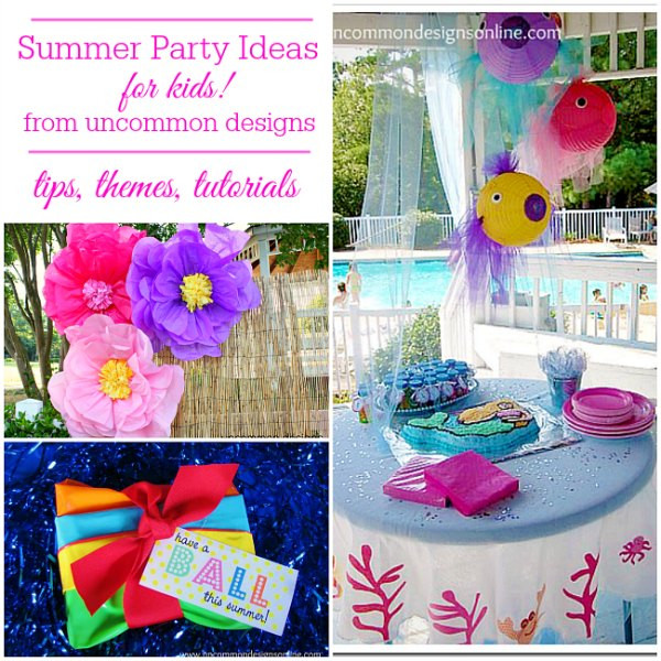 Toddler Summer Birthday Party Ideas
 Summer Party Ideas for Kids Un mon Designs