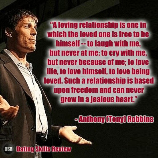 Tony Robbins Quotes On Relationships
 64 best Dating Quotes