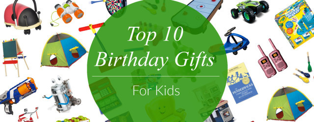 Top 10 Gifts For Children
 Kids Birthday Parties Evite