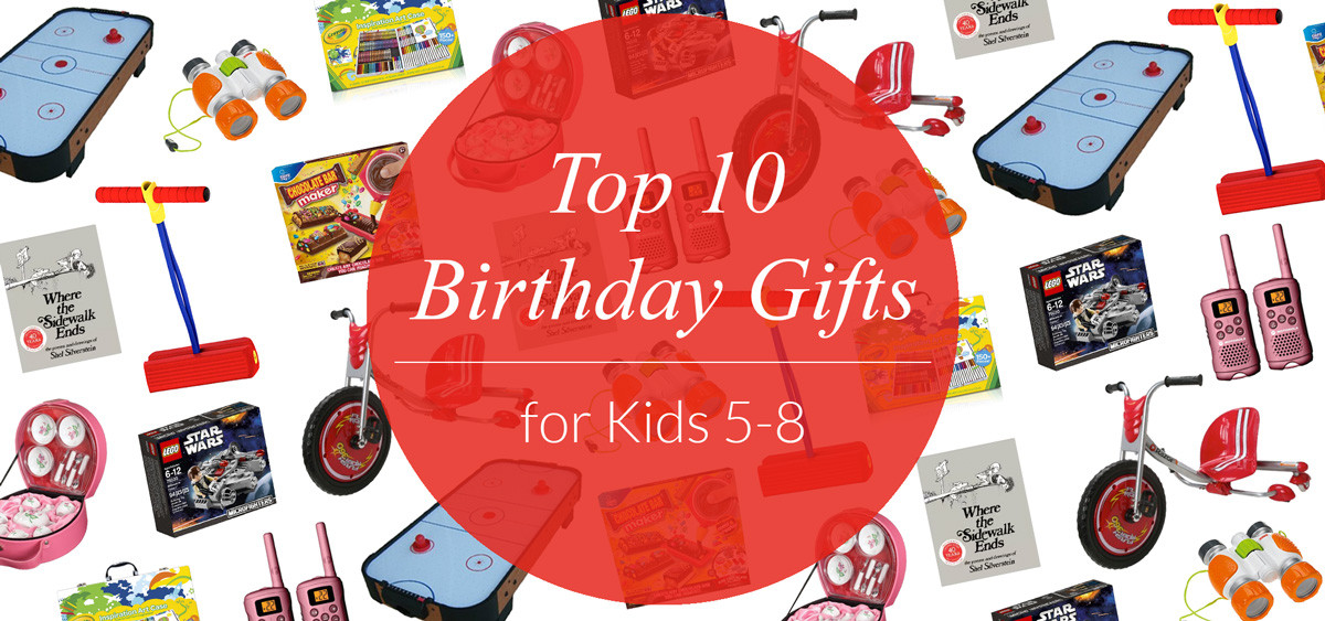 Top 10 Gifts For Kids
 Top 10 Birthday Gifts for Kids Ages 5 8 Evite