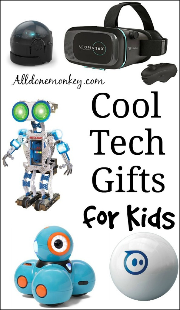 Top Technology Gifts For Kids
 Cool Tech Gifts for Kids All Done Monkey