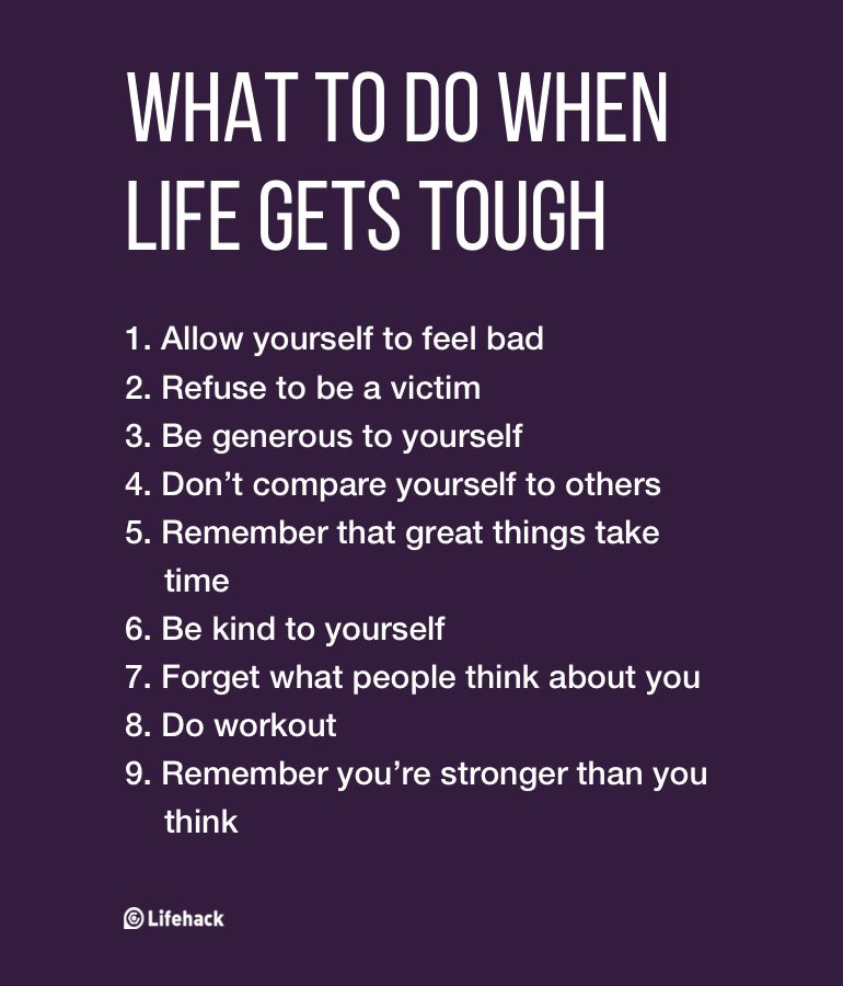 Tough Life Quotes
 What To Do When Life Gets Tough