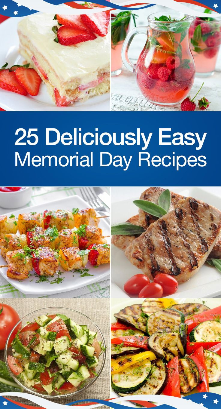 Traditional Memorial Day Food
 25 Deliciously Easy Memorial Day Recipes