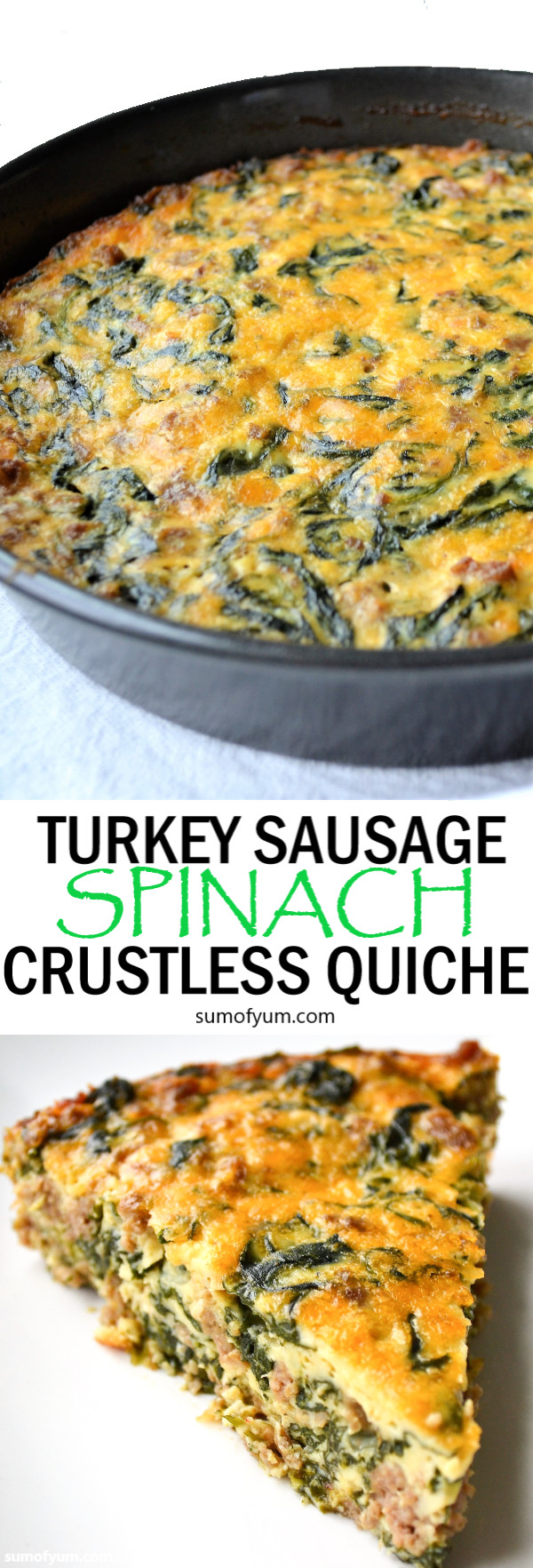 Turkey Sausage Recipes Low Carb
 Turkey Sausage and Spinach Crustless Quiche This savory
