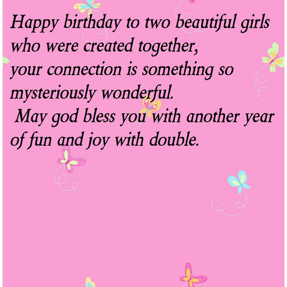 Twin Birthday Quotes
 Birthday Quotes for Twins Sister 3 – Funpro