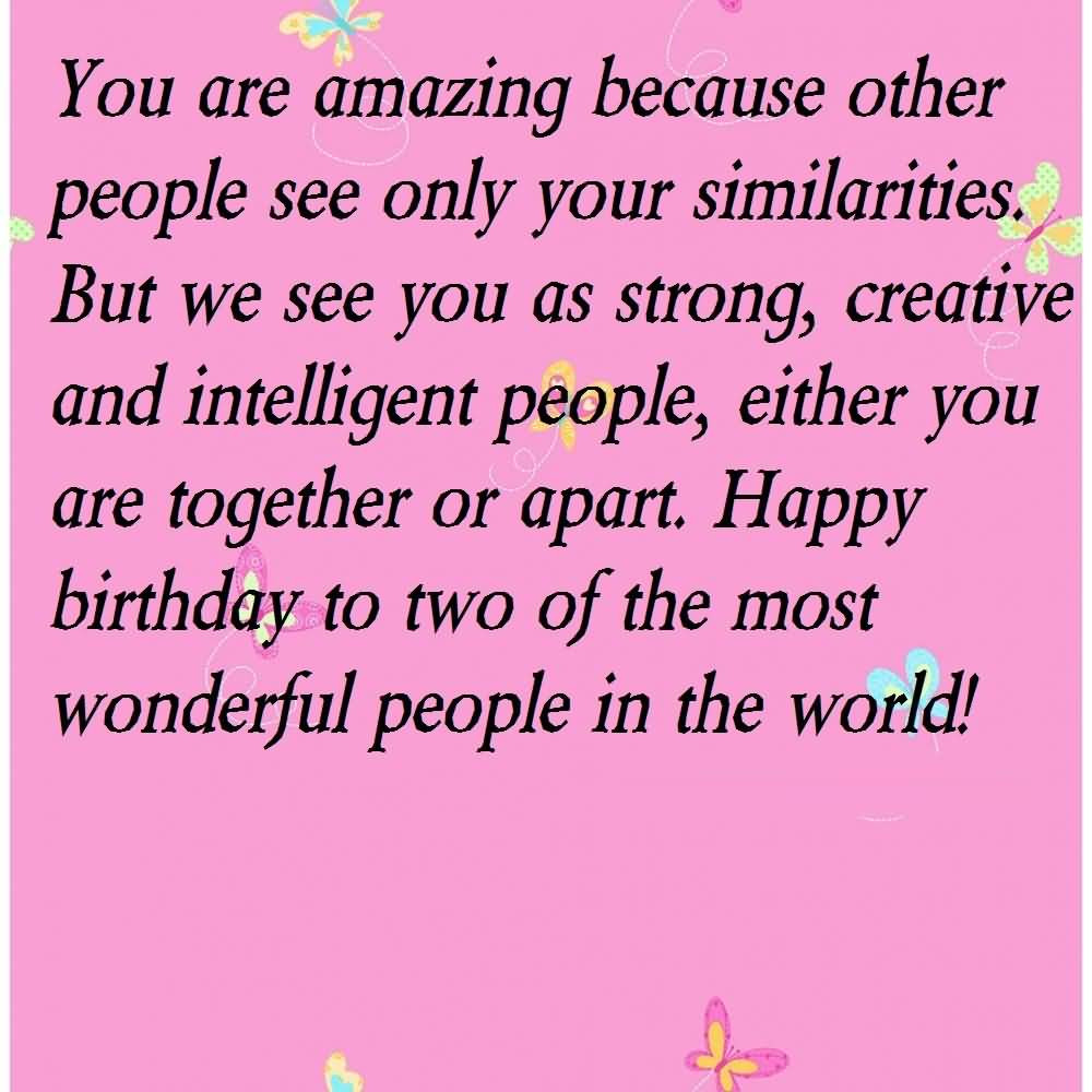 Twin Birthday Quotes
 53 Fabulous Birthday Wishes For Twins Greetings And