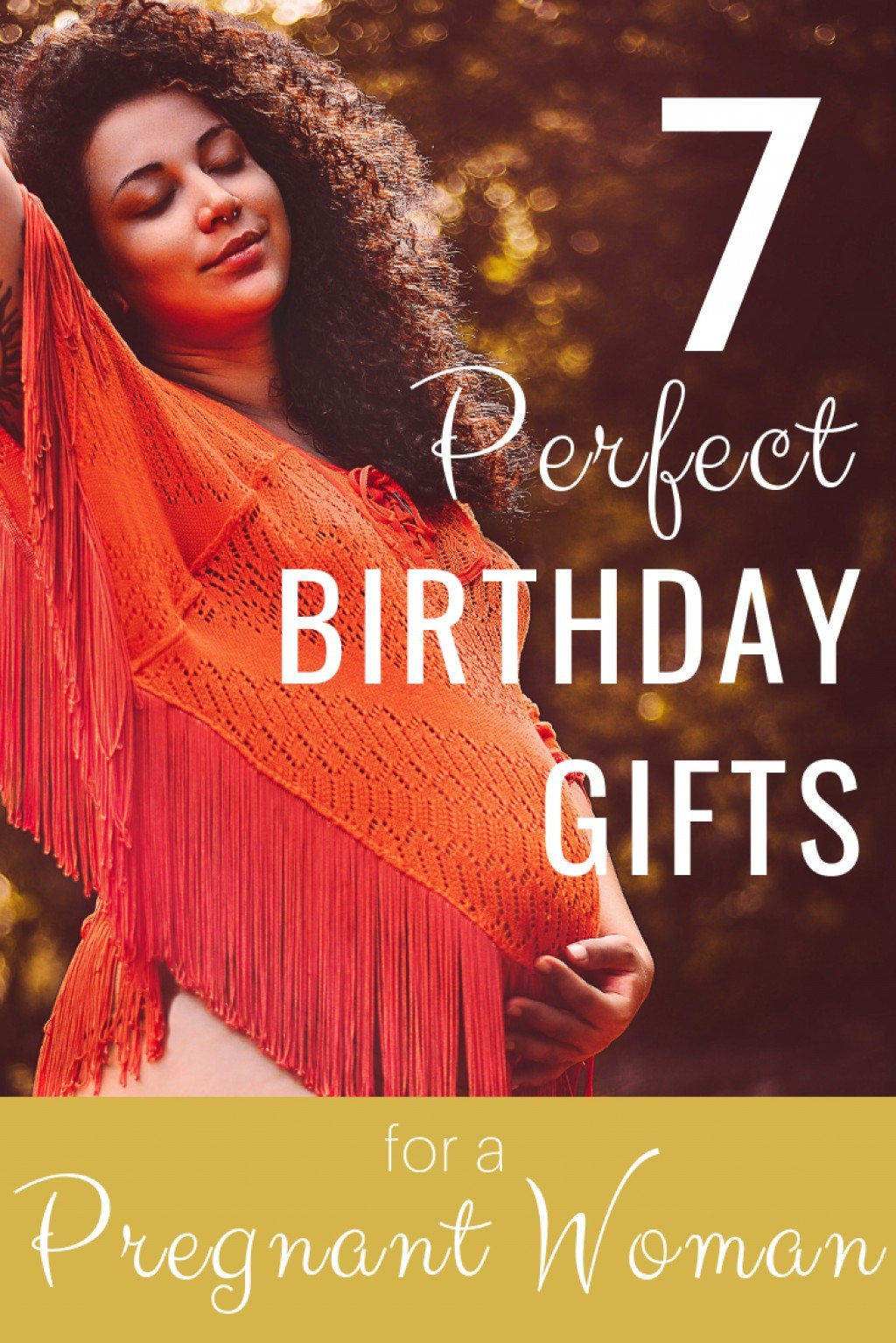 Valentine Day Gift Ideas For Pregnant Wife
 7 Perfect Birthday Gifts for Your Pregnant Wife