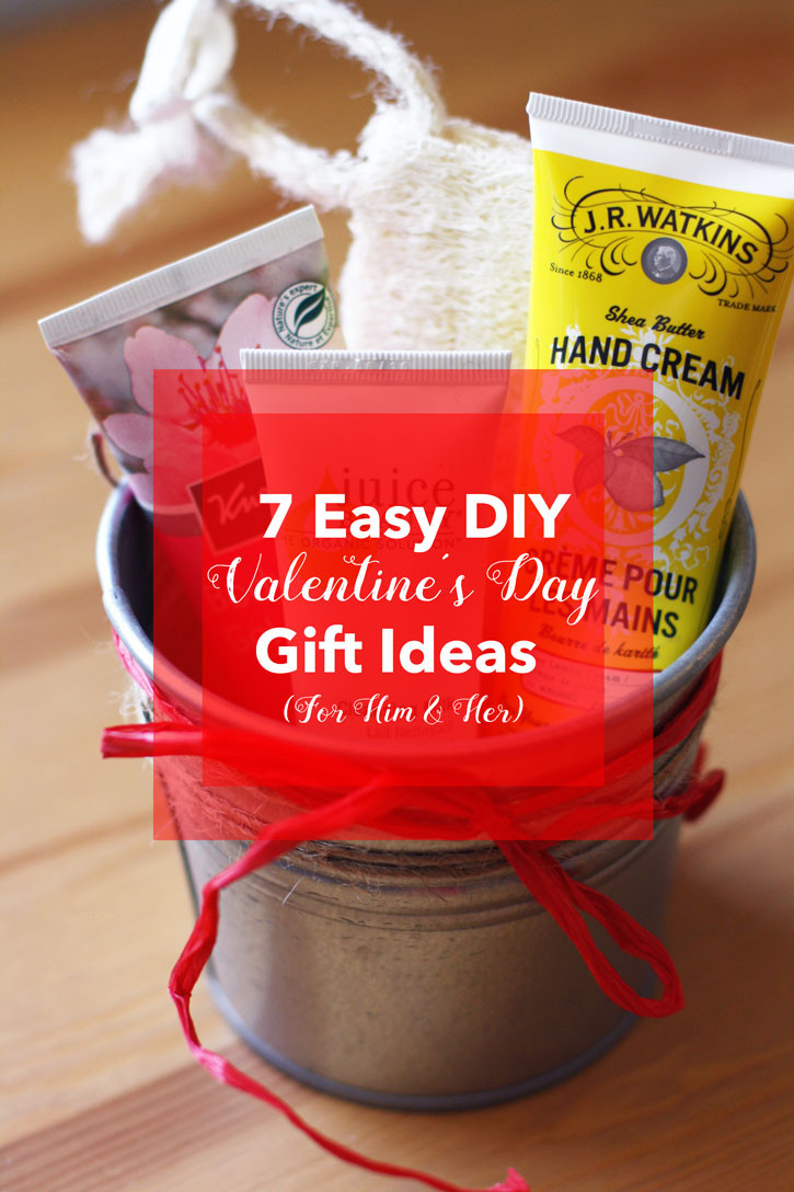 Valentines Him Gift Ideas
 7 Easy DIY Valentine’s Day Gift Ideas For Him & Her