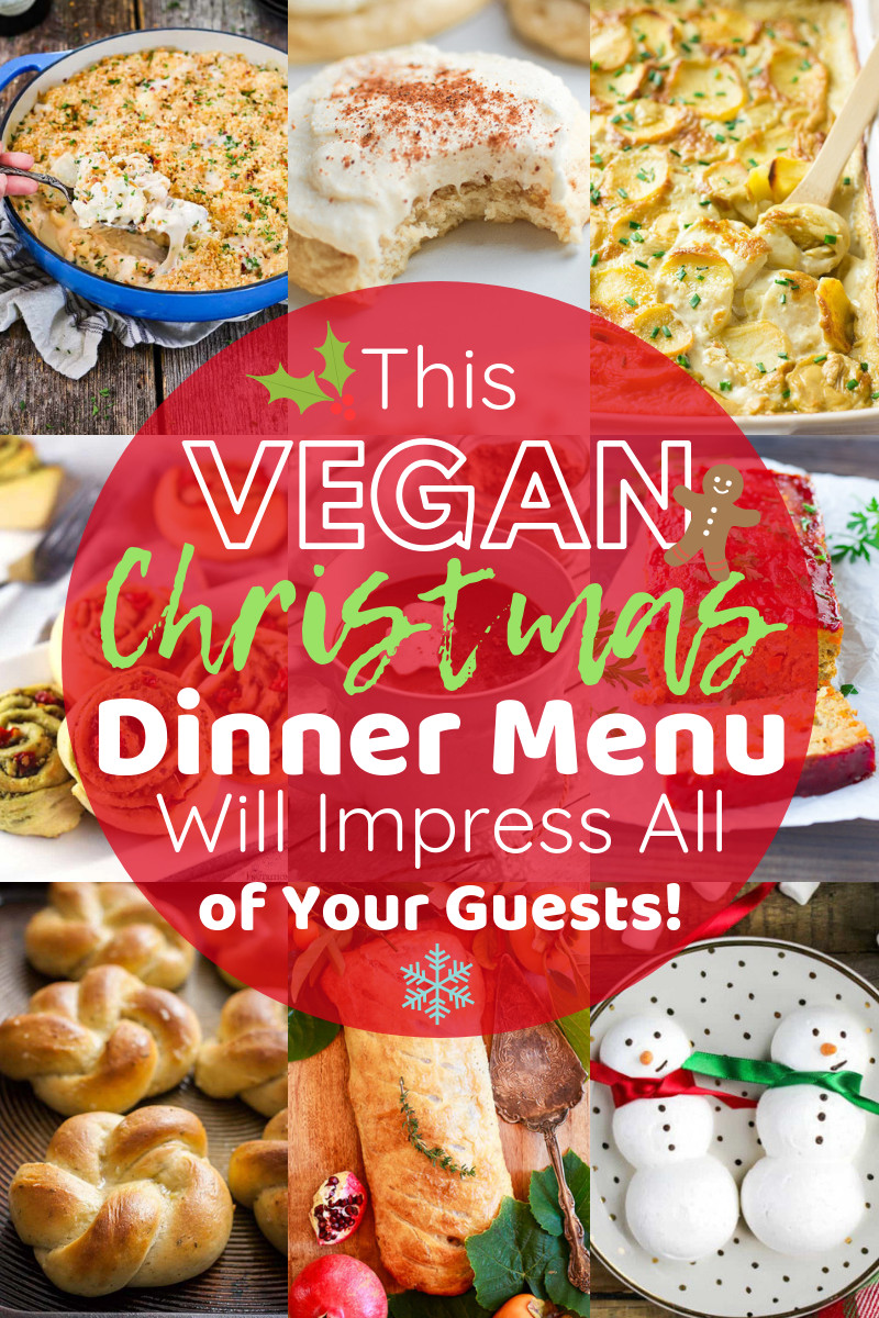 Vegan Dinner Party Menus
 This Vegan Christmas Dinner Menu Will Impress All of Your