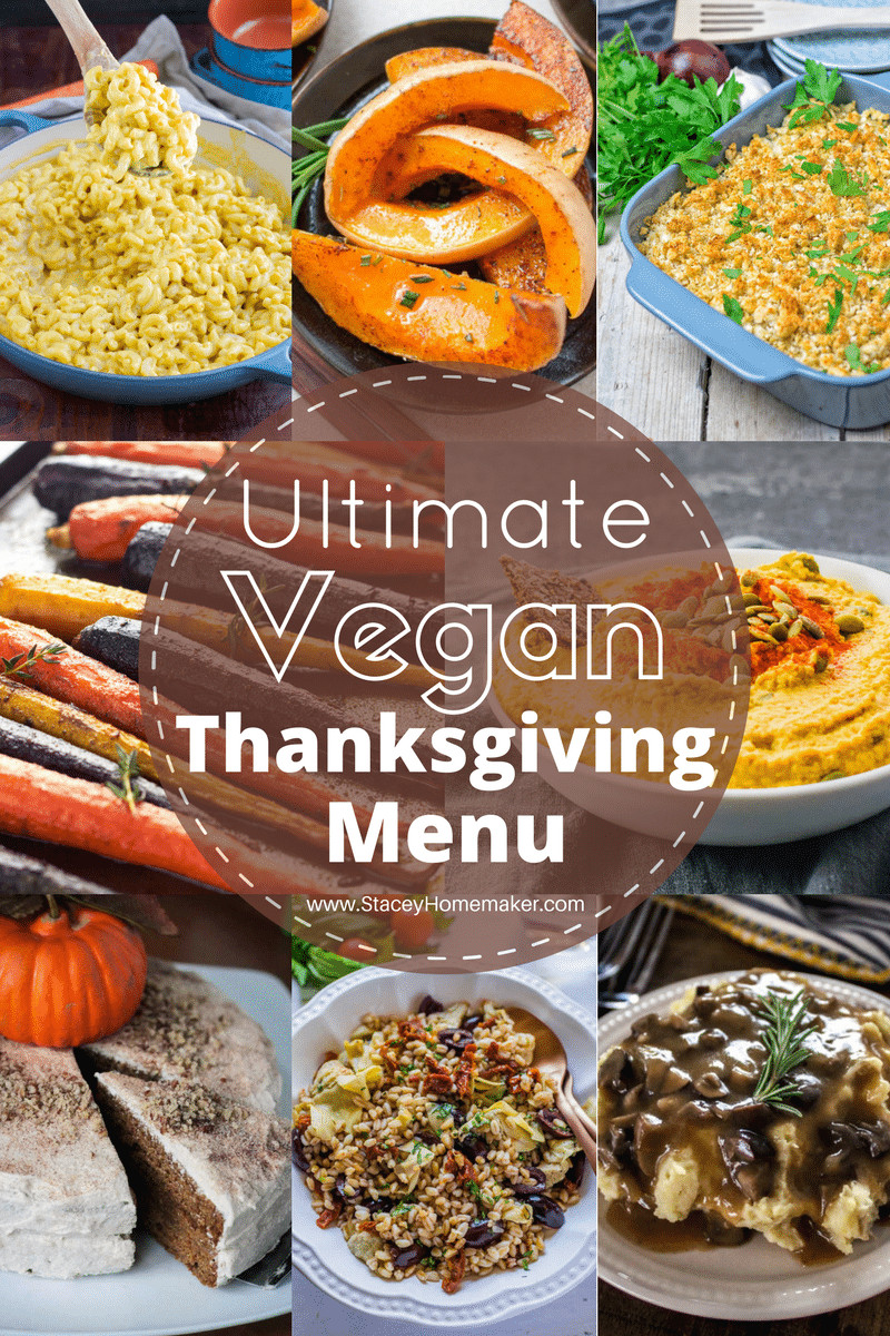 Vegetarian Thanksgiving Menu
 Ultimate Vegan Thanksgiving Menu That All New Vegans Need