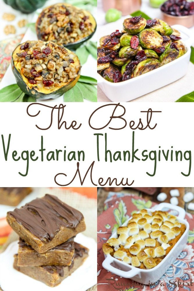 Vegetarian Thanksgiving Menu
 The Best Ve arian Thanksgiving Dinner Menu