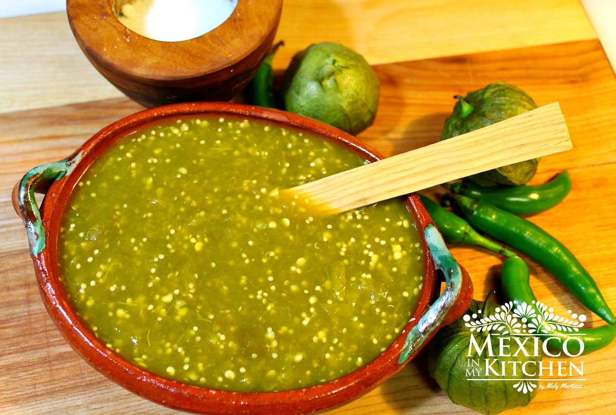 Verde Salsa Recipe
 Mexico in My Kitchen How to Make Spicy Green Tomatillo
