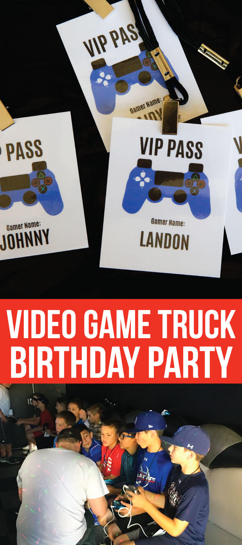 Video Game Truck Birthday Party
 Video Game Truck Party Thirty Handmade Days