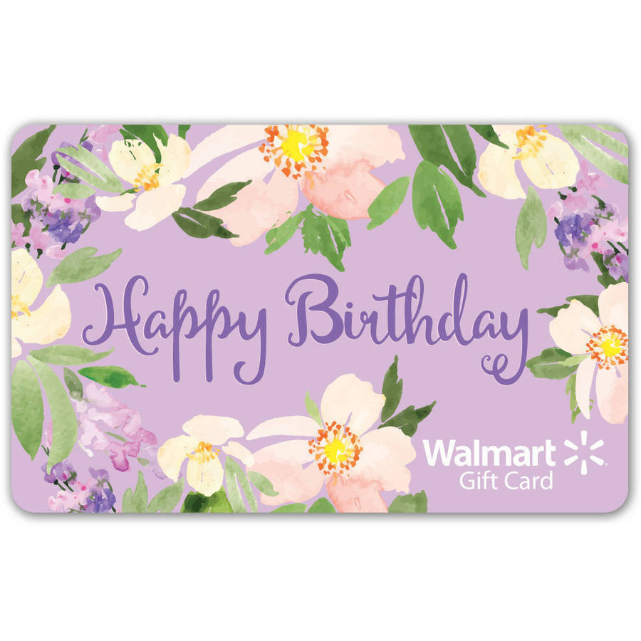 Walmart Birthday Cards
 Floral Birthday Walmart Gift Card Walmart